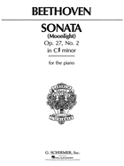 Sonata in C-Sharp Minor, Opus 27, No. 2: Moonlight