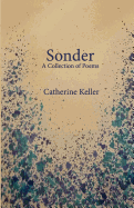 Sonder: A Collection of Poems