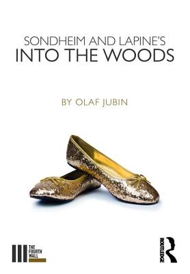 Sondheim and Lapine's Into the Woods - Jubin, Olaf