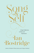 Song and Self: A Singer's Reflections on Music and Performance