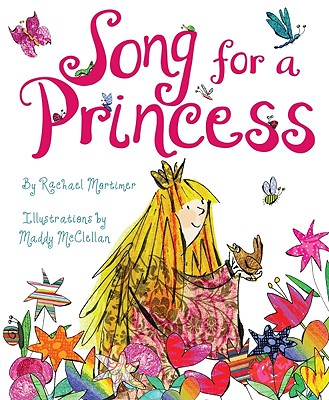 Song for a Princess - Mortimer, Rachael