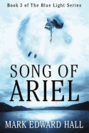 Song of Ariel: A Blue Light Thriller (Book 3)
