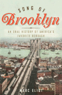 Song of Brooklyn: An Oral History of America's Favorite Borough