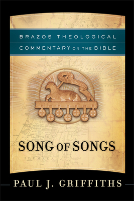 Song of Songs - Griffiths, Paul J (Preface by)