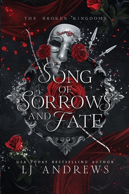 Song of Sorrows and Fate - Andrews, Lj