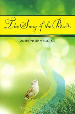 Song of the Bird - Mello, Anthony de