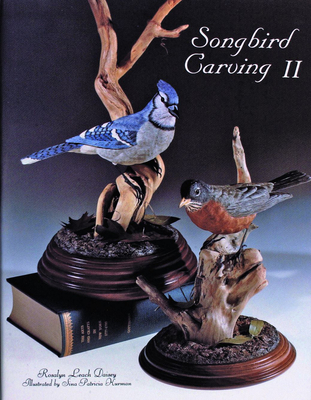 Songbird Carving II - Daisey, Rosalyn