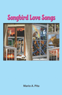 Songbird Love Songs