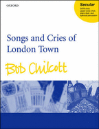 Songs and Cries of London Town: Vocal Score