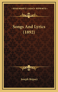 Songs and Lyrics (1892)