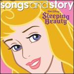 Songs and Story: Sleeping Beauty