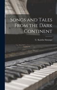 Songs and Tales From the Dark Continent