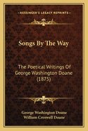 Songs by the Way: The Poetical Writings of George Washington Doane (1875)
