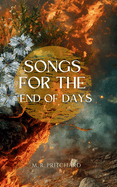 Songs for the End of Days