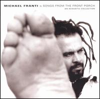 Songs from the Front Porch: An Acoustic Collection - Michael Franti