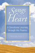 Songs from the Heart: A Devotional Journey Through the Psalms