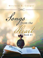 Songs from the Heart: Book #1