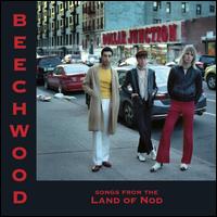 Songs from the Land of Nod - Beechwood