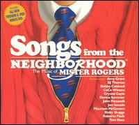 Songs from the Neighborhood: The Music of Mister Rogers - Various Artists