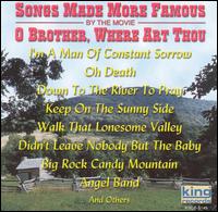 Songs Made More Famous By the Movie O Brother, Where Art Thou - Various Artists