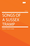 Songs of a Sussex Tramp