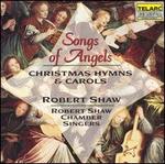 Songs of Angels: Christmas Hymns & Carols