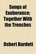 Songs of Exuberance: Together with The Trenches