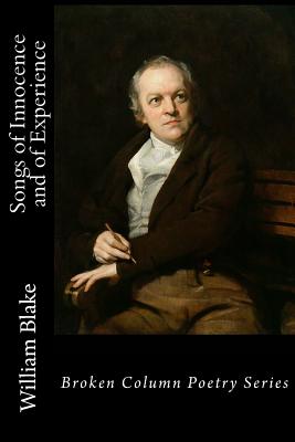 Songs of Innocence and of Experience - Weaver, Carl E (Editor), and Blake, William