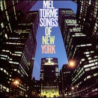 Songs of New York - Mel Torm