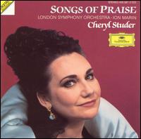 Songs of Praise - Cheryl Studer (soprano); Ambrosian Singers (choir, chorus); London Symphony Orchestra; Ion Marin (conductor)