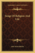 Songs of Religion and Life