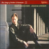 Songs of Robert Schumann, Vol. 2 - Graham Johnson (piano); Simon Keenlyside (baritone)