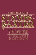 Songs of Stamps-Baxter Volume One: Southern Gospel Vocal Music Book - Stamps/Baxter (Compiled by)