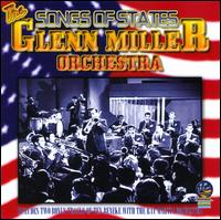 Songs of States - The Glenn Miller Orchestra