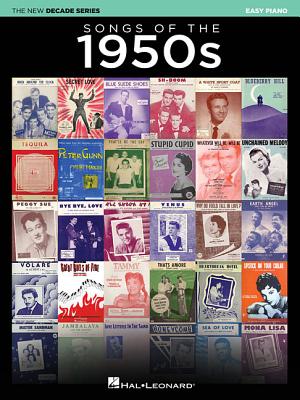 Songs of the 1950s: The New Decade Series - Hal Leonard Corp (Creator)