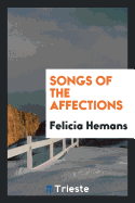 Songs of the Affections