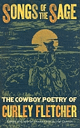 Songs of the Sage: The Poetry of Curley Fletcher