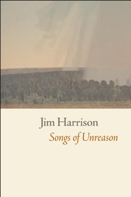 Songs of Unreason - Harrison, Jim