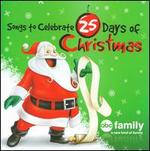 Songs to Celebrate 25 Days of Christmas