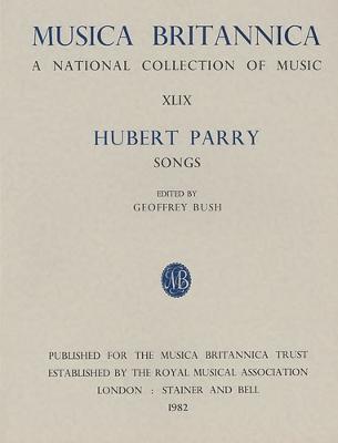 Songs - Parry, Charles Hubert Hastings