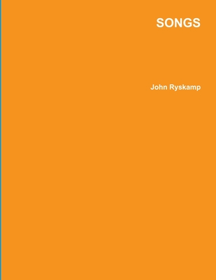 Songs - Ryskamp, John