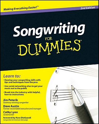 Songwriting for Dummies - Austin, Dave, B.A., and Peterik, Jim, and Austin, Cathy Lynn