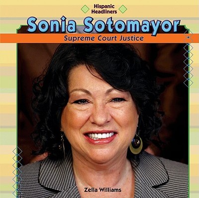 Sonia Sotomayor - Williams, Zella