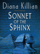 Sonnet of the Sphinx - Killian, Diana, and Killian, Diane