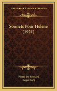 Sonnets Pour Helene (1921)