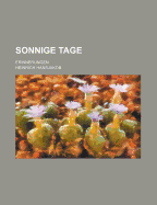 Sonnige Tage: Erinnerungen