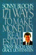 Sonny Bloch's 171 Ways to Make Money in