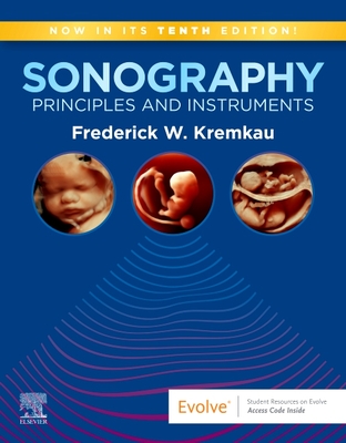 Sonography Principles and Instruments - Kremkau, Frederick W