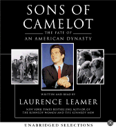 Sons of Camelot CD: The Fate of an American Dynasty