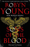 Sons of the Blood: New World Rising Series Book 1
